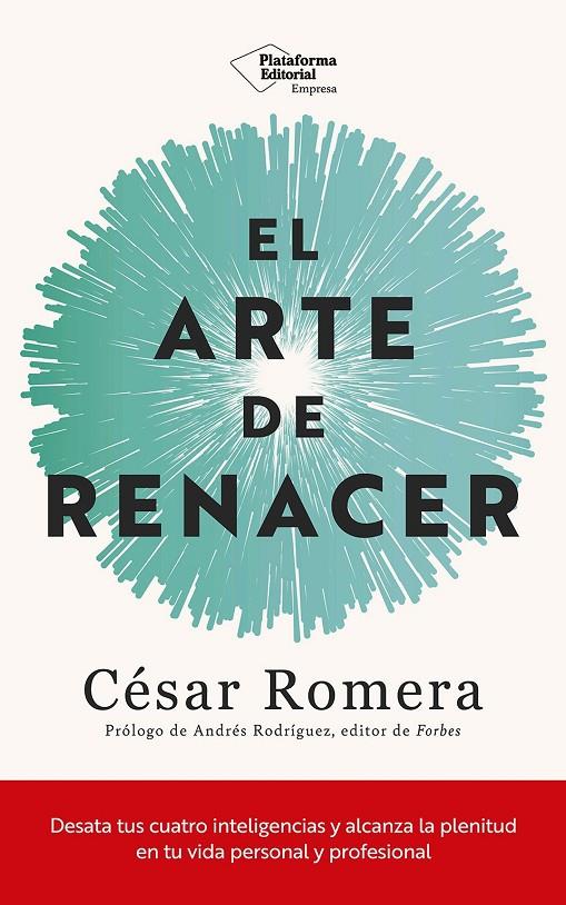 EL ARTE DE RENACER | 9788410243514 | ROMERA, CÉSAR | Galatea Llibres | Llibreria online de Reus, Tarragona | Comprar llibres en català i castellà online