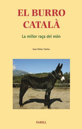 BURRO CATALA, LA MILLOR RAÇA DEL MON | 9788495695482 | VILALTA CAELLAS, ISAAC | Galatea Llibres | Llibreria online de Reus, Tarragona | Comprar llibres en català i castellà online