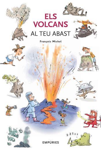 VOLCANS AL TEU ABAST | 9788497873390 | MICHEL FRANÇOIS | Galatea Llibres | Llibreria online de Reus, Tarragona | Comprar llibres en català i castellà online