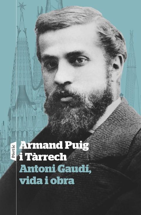 ANTONI GAUDÍ, VIDA I OBRA | 9788498095869 | PUIG TÀRRECH, ARMAND | Galatea Llibres | Llibreria online de Reus, Tarragona | Comprar llibres en català i castellà online