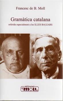 GRAMÀTICA CATALANA | 9788427320727 | MOLL CASASNOVAS | Galatea Llibres | Librería online de Reus, Tarragona | Comprar libros en catalán y castellano online