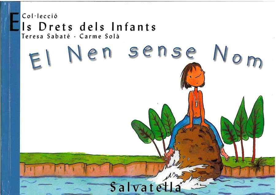 NEN SENSE NOM, EL | 9788484121770 | SABATE, TERESA | Galatea Llibres | Llibreria online de Reus, Tarragona | Comprar llibres en català i castellà online