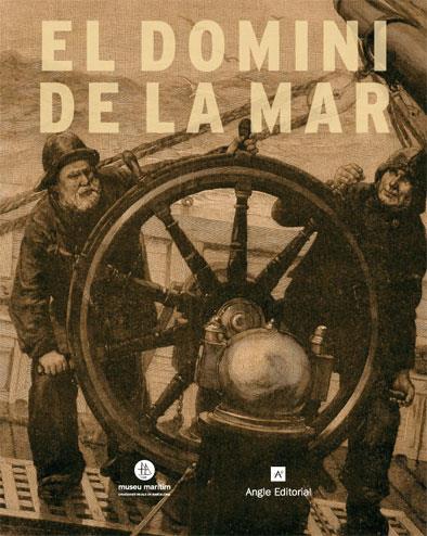 DOMINI DE LA MAR, EL | 9788496521438 | SELLA MONTSERRAT, ANTONI/LÓPEZ MIGUEL, OLGA/BARBAL BADIA, JOSEP | Galatea Llibres | Llibreria online de Reus, Tarragona | Comprar llibres en català i castellà online