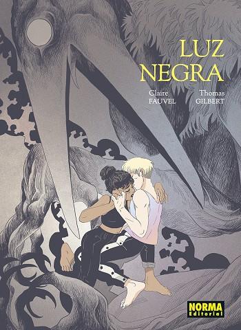 LUZ NEGRA | 9788467970128 | FAUVEL, CLAIRE/GILBERT, THOMAS | Galatea Llibres | Llibreria online de Reus, Tarragona | Comprar llibres en català i castellà online