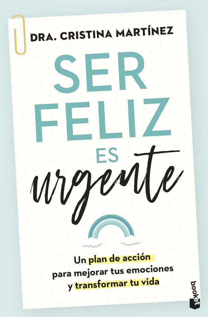 SER FELIZ ES URGENTE | 9788408282815 | MARTÍNEZ, CRISTINA | Galatea Llibres | Llibreria online de Reus, Tarragona | Comprar llibres en català i castellà online