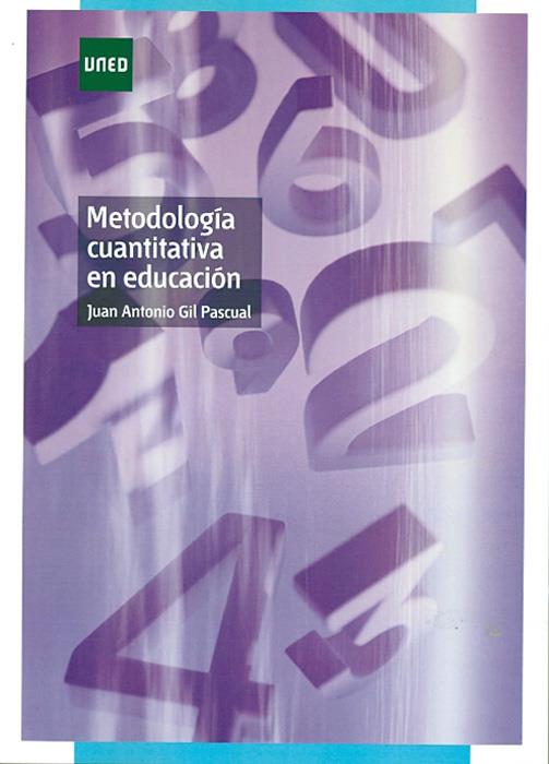 METODOLOGIA CUANTITATIVA EN EDUCACION | 9788436261394 | Galatea Llibres | Llibreria online de Reus, Tarragona | Comprar llibres en català i castellà online