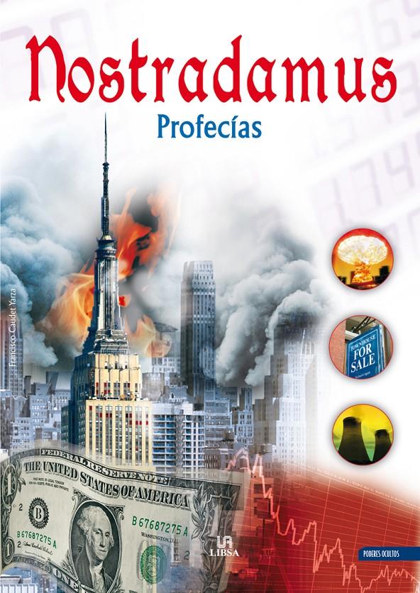 NOSTRADAMUS PROFECIAS | 9788466219266 | CAUDET YARZA, FRANCISCO | Galatea Llibres | Llibreria online de Reus, Tarragona | Comprar llibres en català i castellà online