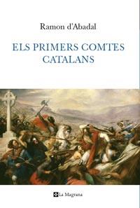 PRIMERS COMTES CATALANS | 9788482641744 | D'ABADAL DE VINYALS, RAMON | Galatea Llibres | Llibreria online de Reus, Tarragona | Comprar llibres en català i castellà online