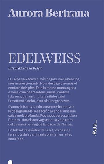 EDELWEISS | 9788416738656 | BERTRANA, AURORA | Galatea Llibres | Librería online de Reus, Tarragona | Comprar libros en catalán y castellano online
