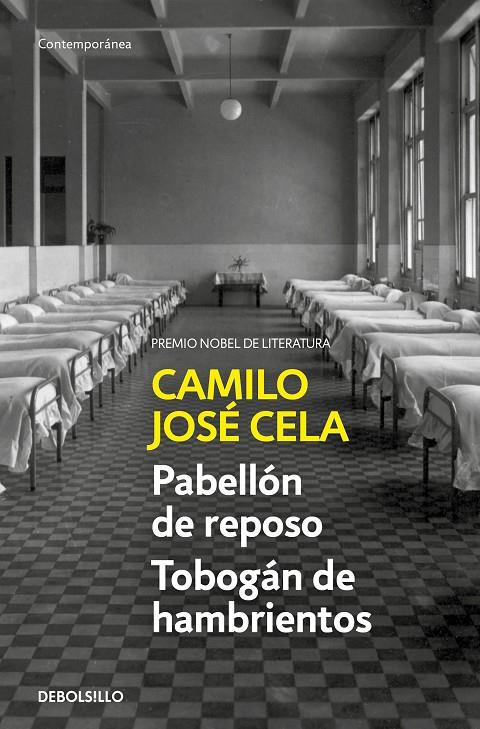 PABELLÓN DE REPOSO / TOBOGÁN DE HAMBRIENTOS | 9788466349321 | CELA, CAMILO JOSÉ | Galatea Llibres | Librería online de Reus, Tarragona | Comprar libros en catalán y castellano online