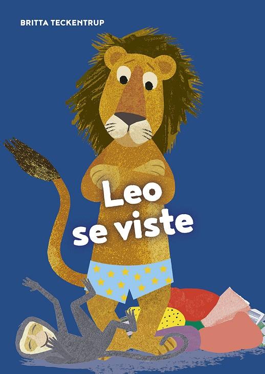 LEO SE VISTE | 9788417673697 | TECKENTRUP, BRITA | Galatea Llibres | Llibreria online de Reus, Tarragona | Comprar llibres en català i castellà online