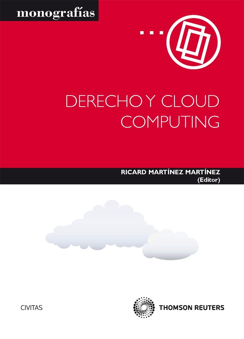 DERECHO Y CLOUD COMPUTING | 9788447038527 | MARTINEZ, RICARD | Galatea Llibres | Llibreria online de Reus, Tarragona | Comprar llibres en català i castellà online