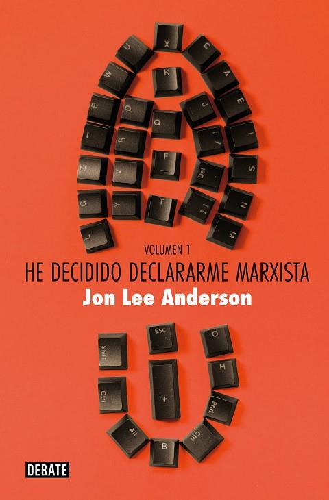 HE DECIDIDO DECLARARME MARXISTA VOLUMEN 1 | 9788419642769 | ANDERSON, JON LEE | Galatea Llibres | Librería online de Reus, Tarragona | Comprar libros en catalán y castellano online