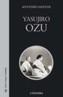 YASUJIRO OZU | 9788437622316 | SANTOS, ANTONIO | Galatea Llibres | Llibreria online de Reus, Tarragona | Comprar llibres en català i castellà online