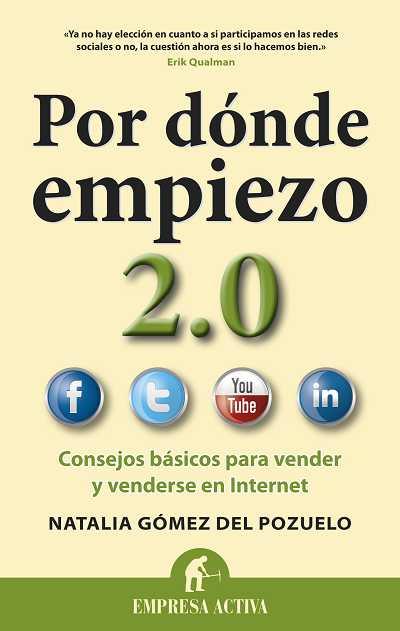 POR DONDE EMPIEZO 2.0 | 9788492452859 | GOMEZ DEL POZUELO, NATALIA | Galatea Llibres | Llibreria online de Reus, Tarragona | Comprar llibres en català i castellà online