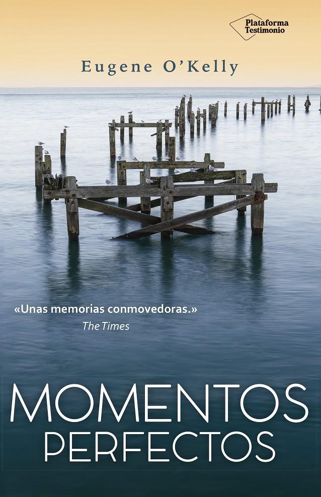 MOMENTOS PERFECTOS | 9788416429790 | EUGENE O'KELLY | Galatea Llibres | Llibreria online de Reus, Tarragona | Comprar llibres en català i castellà online