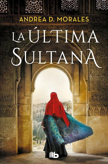 LA ÚLTIMA SULTANA | 9788413147413 | D. MORALES, ANDREA | Galatea Llibres | Llibreria online de Reus, Tarragona | Comprar llibres en català i castellà online