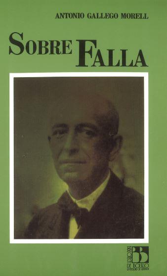 SOBRE FALLA | 9788433825643 | GALLEGO MORELL, ANTONIO | Galatea Llibres | Librería online de Reus, Tarragona | Comprar libros en catalán y castellano online