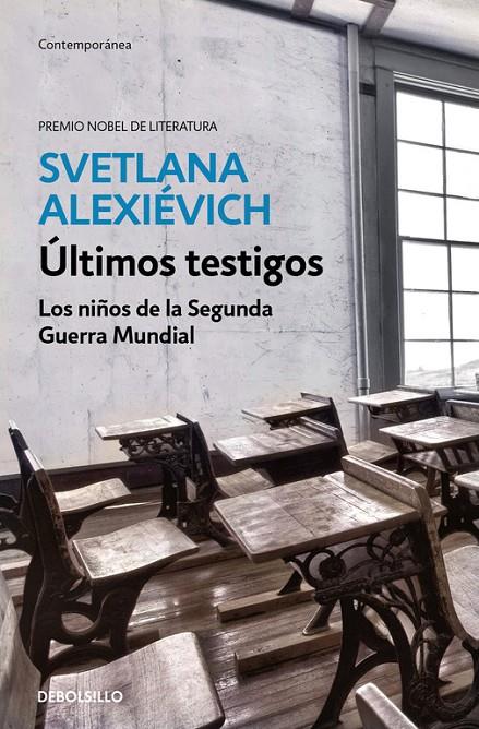 ÚLTIMOS TESTIGOS | 9788466341486 | ALEXIÉVICH, SVETLANA | Galatea Llibres | Llibreria online de Reus, Tarragona | Comprar llibres en català i castellà online