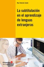 LA SUBTITULACIÓN EN EL APRENDIZAJE DE LAS LENGUAS EXTRANJERAS | 9788499213651 | TALAVÁN ZANÓN, NOA | Galatea Llibres | Llibreria online de Reus, Tarragona | Comprar llibres en català i castellà online