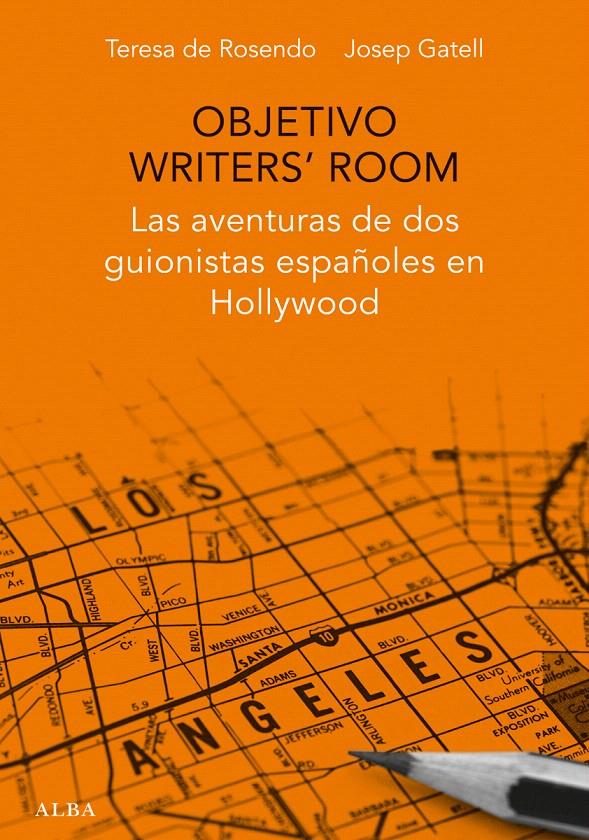 OBJETIVO WRITER'S ROOM | 9788490651599 | DE ROSENDO KLECKER, TERESA/GATELL CASTRO, JOSEP | Galatea Llibres | Llibreria online de Reus, Tarragona | Comprar llibres en català i castellà online