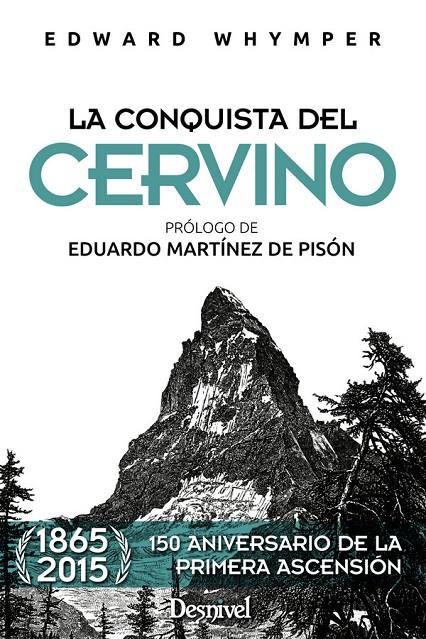 LA CONQUISTA DEL CERVINO | 9788498293333 | WHYMPER, EDWARD | Galatea Llibres | Llibreria online de Reus, Tarragona | Comprar llibres en català i castellà online