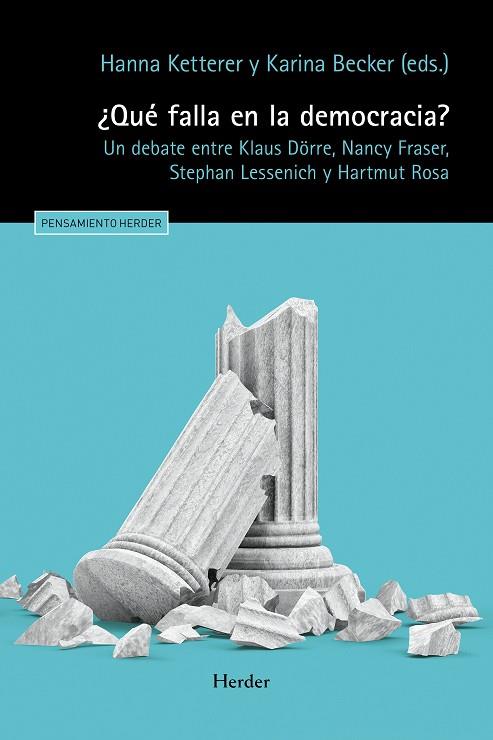 QUÉ FALLA EN LA DEMOCRACIA? | 9788425449659 | KETTERER, HANNA | Galatea Llibres | Llibreria online de Reus, Tarragona | Comprar llibres en català i castellà online