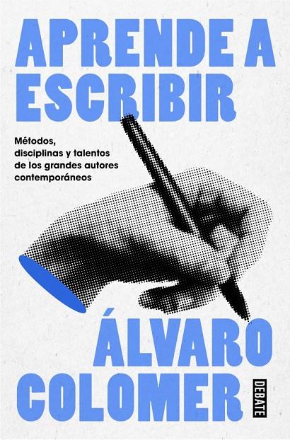 APRENDE A ESCRIBIR | 9788410214484 | COLOMER, ÁLVARO | Galatea Llibres | Librería online de Reus, Tarragona | Comprar libros en catalán y castellano online