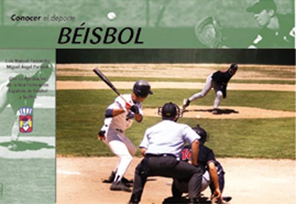 BEISBOL CONOCER EL DEPORTE | 9788479024376 | FERNANDEZ, LUIS MANUEL | Galatea Llibres | Llibreria online de Reus, Tarragona | Comprar llibres en català i castellà online