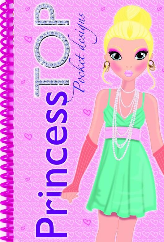 PRINCESS TOP POCKET DESIGNS | 9788490370155 | Galatea Llibres | Llibreria online de Reus, Tarragona | Comprar llibres en català i castellà online