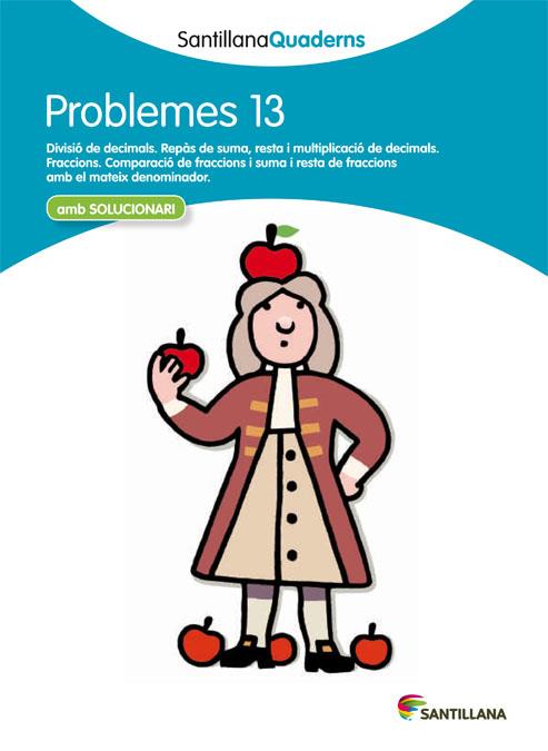 PROBLEMES 13 (SANTILLANA QUADERNS) | 9788468014081 | VARIOS AUTORES | Galatea Llibres | Llibreria online de Reus, Tarragona | Comprar llibres en català i castellà online