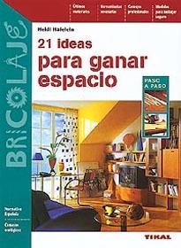 21 IDEAS PARA GANAR ESPACIO | 9788430596614 | HAFELEIN | Galatea Llibres | Llibreria online de Reus, Tarragona | Comprar llibres en català i castellà online