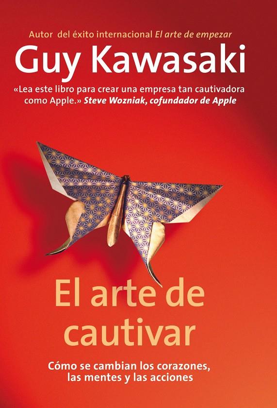 ARTE DE CAUTIVAR, EL | 9788498751666 | KAWASAKI, GUY | Galatea Llibres | Llibreria online de Reus, Tarragona | Comprar llibres en català i castellà online