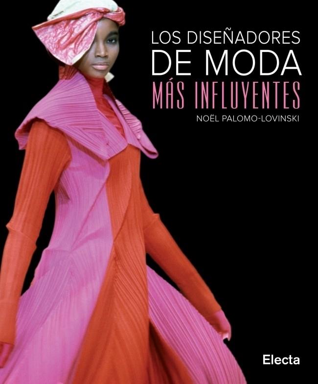 DISEÑADORES DE MODA MAS INFLUYENTES | 9788481564846 | PALOMO LOVINSKI, NOEL | Galatea Llibres | Llibreria online de Reus, Tarragona | Comprar llibres en català i castellà online