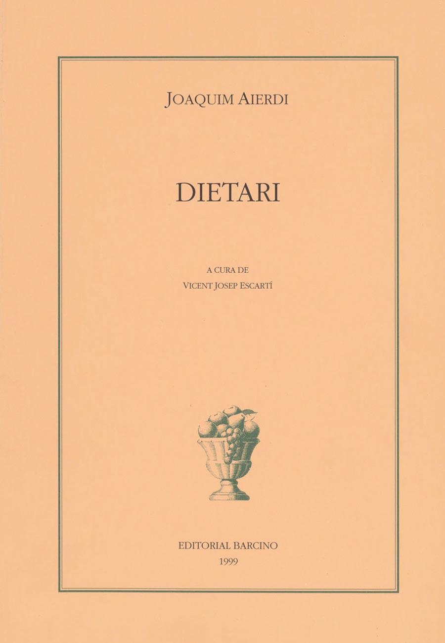 DIETARI.JOAQUIM AIERDI | 9788472266933 | AIERDI, JOAQUIM | Galatea Llibres | Llibreria online de Reus, Tarragona | Comprar llibres en català i castellà online