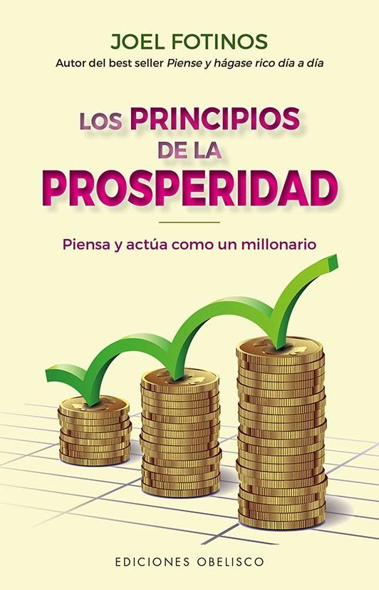 LOS PRINCIPIOS DE LA PROSPERIDAD | 9788491118152 | FOTINOS, JOEL | Galatea Llibres | Llibreria online de Reus, Tarragona | Comprar llibres en català i castellà online