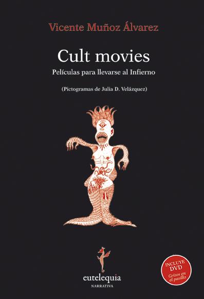 CULT MOVIES | 9788493873394 | MUÑOZ ALVAREZ, VICENTE | Galatea Llibres | Llibreria online de Reus, Tarragona | Comprar llibres en català i castellà online