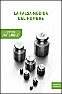 FALSA MEDIDA DEL HOMBRE, LA | 9788484329572 | JAY GOULD, STEPHEN | Galatea Llibres | Llibreria online de Reus, Tarragona | Comprar llibres en català i castellà online