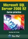 MICROSOFT SQL SERVER 2008 R2. CURSO PRÁCTICO | 9788499640617 | PÉREZ, C. | Galatea Llibres | Llibreria online de Reus, Tarragona | Comprar llibres en català i castellà online