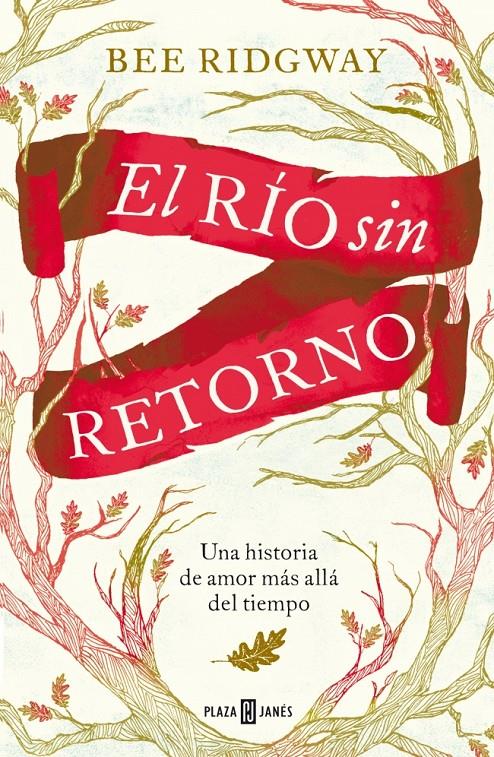 EL RÍO SIN RETORNO | 9788401384998 | RIDGWAY, BEE | Galatea Llibres | Llibreria online de Reus, Tarragona | Comprar llibres en català i castellà online