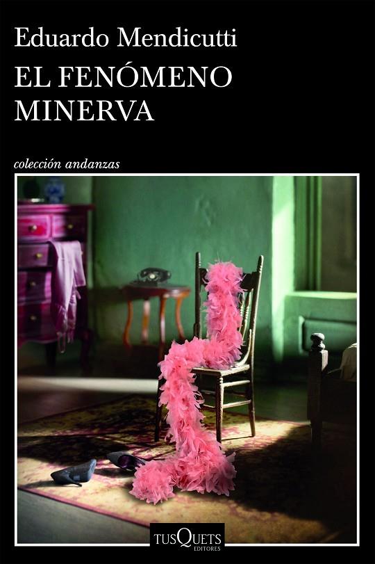 EL FENÓMENO MINERVA | 9788411075893 | MENDICUTTI, EDUARDO | Galatea Llibres | Librería online de Reus, Tarragona | Comprar libros en catalán y castellano online