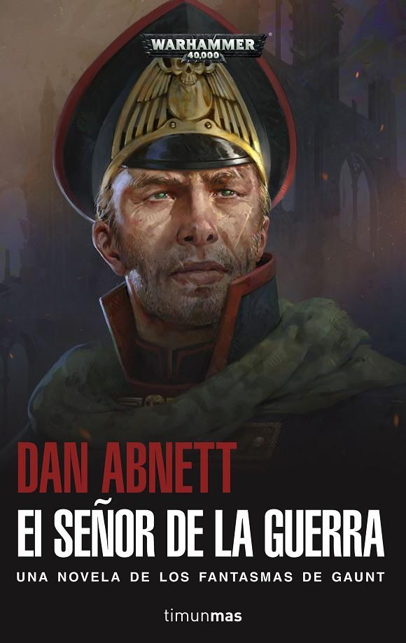 EL SEÑOR DE LA GUERRA. WARHAMMER 40.000 | 9788445005521 | ABNETT, DAN | Galatea Llibres | Librería online de Reus, Tarragona | Comprar libros en catalán y castellano online