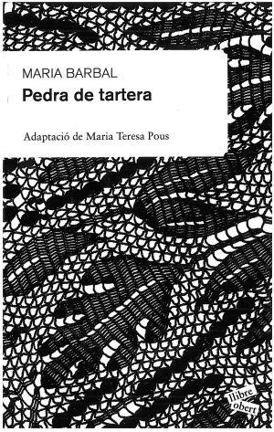 PEDRA DE TARTERA -ADAPTACIO- | 9788492672172 | BARBAL, MARIA | Galatea Llibres | Llibreria online de Reus, Tarragona | Comprar llibres en català i castellà online