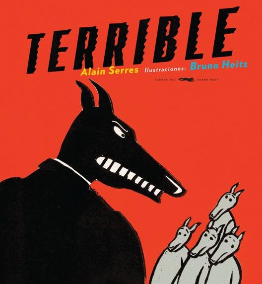 TERRIBLE | 9788496509771 | SERRES, ALAIN | Galatea Llibres | Llibreria online de Reus, Tarragona | Comprar llibres en català i castellà online