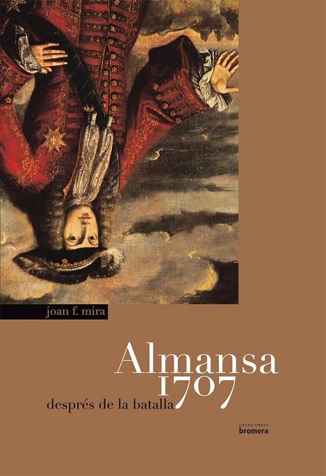 ALMANSA 1707 | 9788498241457 | MIRA, JOAN | Galatea Llibres | Llibreria online de Reus, Tarragona | Comprar llibres en català i castellà online