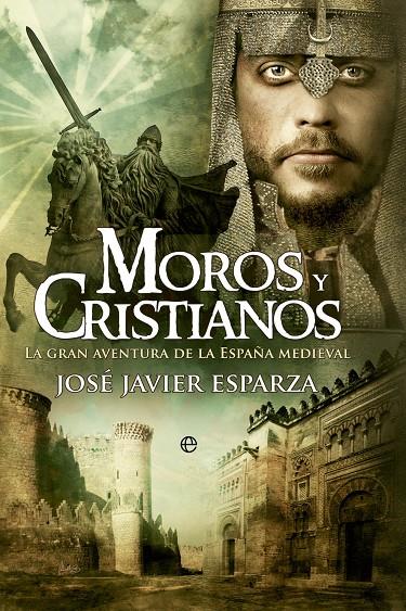 MOROS Y CRISTIANOS | 9788413846880 | JAVIER JOSÉ, ESPARZA | Galatea Llibres | Llibreria online de Reus, Tarragona | Comprar llibres en català i castellà online