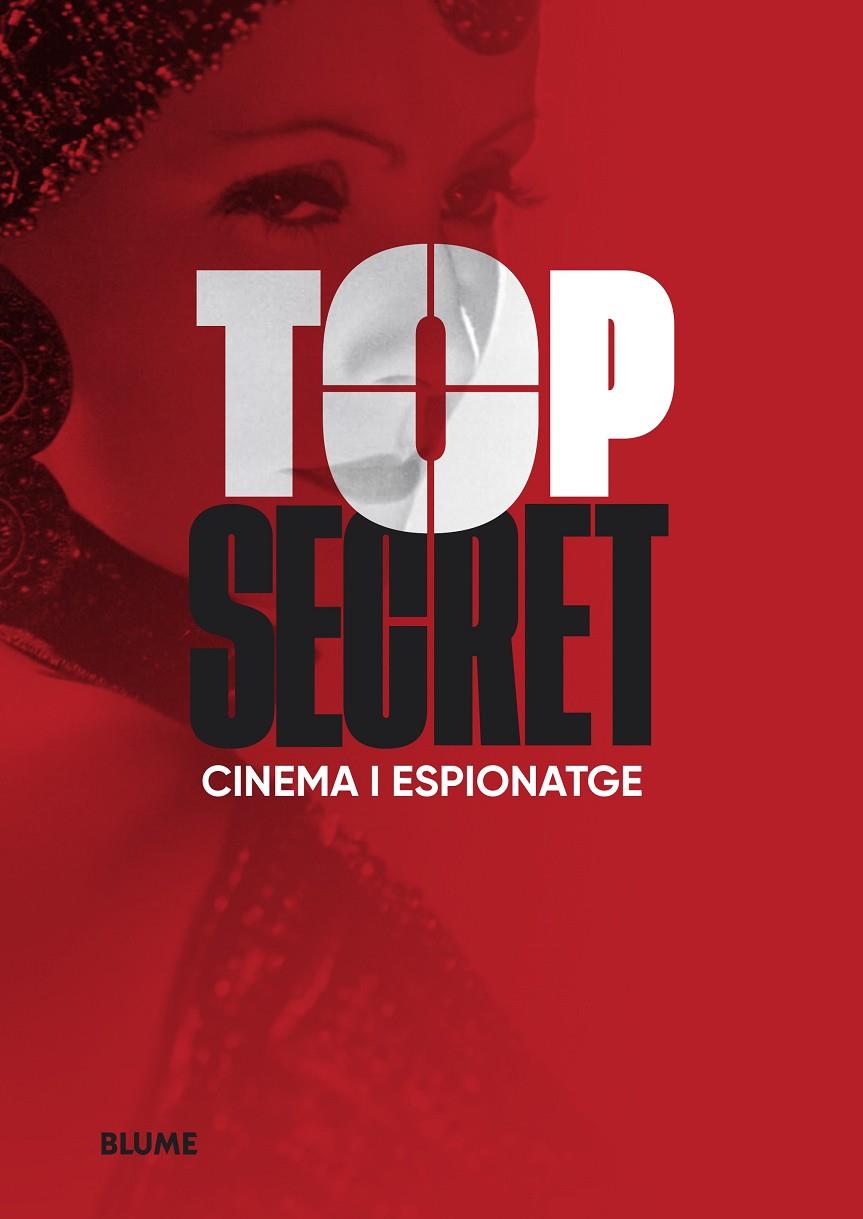 TOP SECRET. CINEMA I ESPIONATGE | 9788419499196 | Galatea Llibres | Llibreria online de Reus, Tarragona | Comprar llibres en català i castellà online