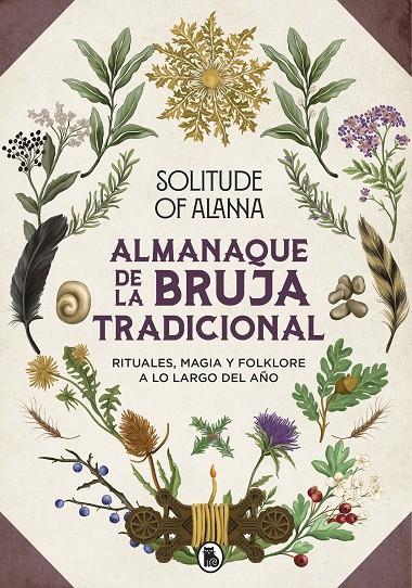 ALMANAQUE DE LA BRUJA TRADICIONAL | 9788402428394 | SOLITUDE OF ALANNA | Galatea Llibres | Llibreria online de Reus, Tarragona | Comprar llibres en català i castellà online