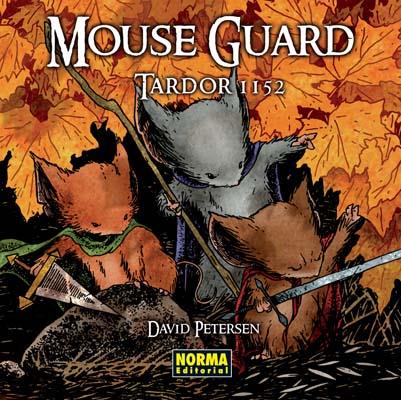 MOUSE GUARD, TARDOR 1152 -CAT- | 9788498474978 | PETERSEN, DAVID | Galatea Llibres | Librería online de Reus, Tarragona | Comprar libros en catalán y castellano online