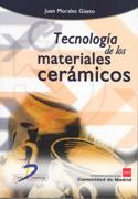 TECNOLOGIA DE LOS MATERIALES CERAMICOS | 9788479787226 | MORALES GÚETO, JUAN | Galatea Llibres | Llibreria online de Reus, Tarragona | Comprar llibres en català i castellà online